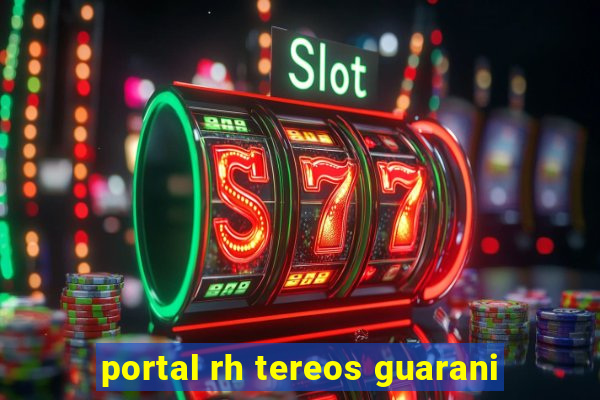 portal rh tereos guarani